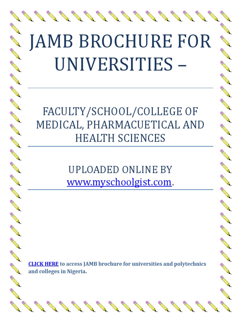 Jamb Brochure For Universities Faculty/School/College of Medical