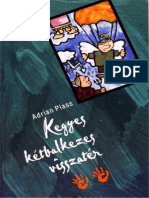 Kegyes Ketbalkezes Visszater - Adrian Plass