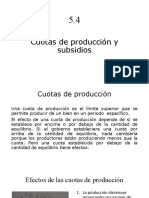5.4 Cuotas de Producción y Subsidios