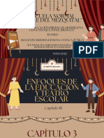 Enfoque de La Educación y Teatro Escolar Capítulo 3