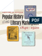 (Studies in Print Culture and The History of The Book) Pfitzer, Gregory M - Popular History and The Literary Marketplace, 1840-1920 (2008, University of Massachusetts Press)