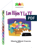 LOS HIJOS Y LA TV - María Miret García