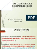 İş Sağliği Güvenliği Yönetim Sistemleri: Eğitmen: Mehmet DUYAR İGU (A) Ve Eğitici