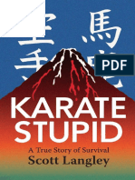 Vdoc - Pub - Karate Stupid A True Story of Survival