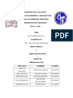 Universidad de El Salvador Facultad de Ingeniería Y Arquitectura Escuela de Ingeniería Industrial Administración Financiera CICLO II - 2021