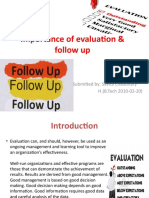 Importance of evaluation & follow up