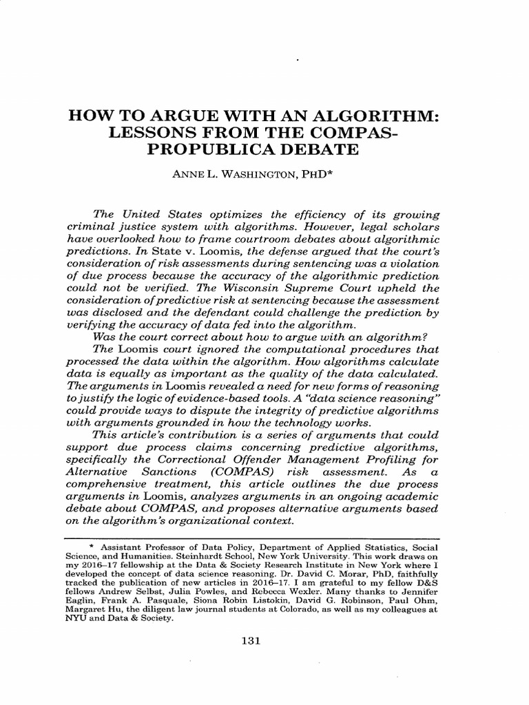 How To Argue With An Algorithm: Lessons From The Compas-Propublica ...