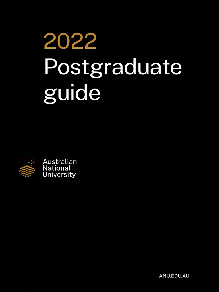 ANU 2022 Postgraduate Guide | PDF | Postgraduate Education | Academic ...