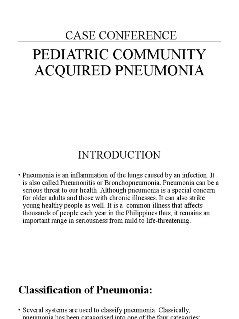 Case Conference: Pediatric Community Acquired Pneumonia | PDF ...