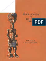 Karunga, A Holtak Ura