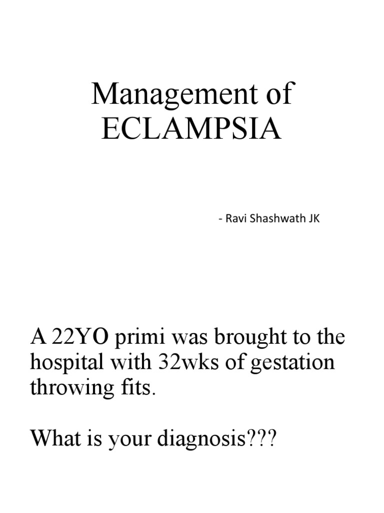 Management of Eclampsia | PDF