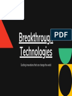 Breakthrough Technologies: Exciting Innovations That Can Change The World