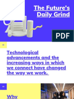 The Future's Daily Grind: How Work Will Look Like in The Future