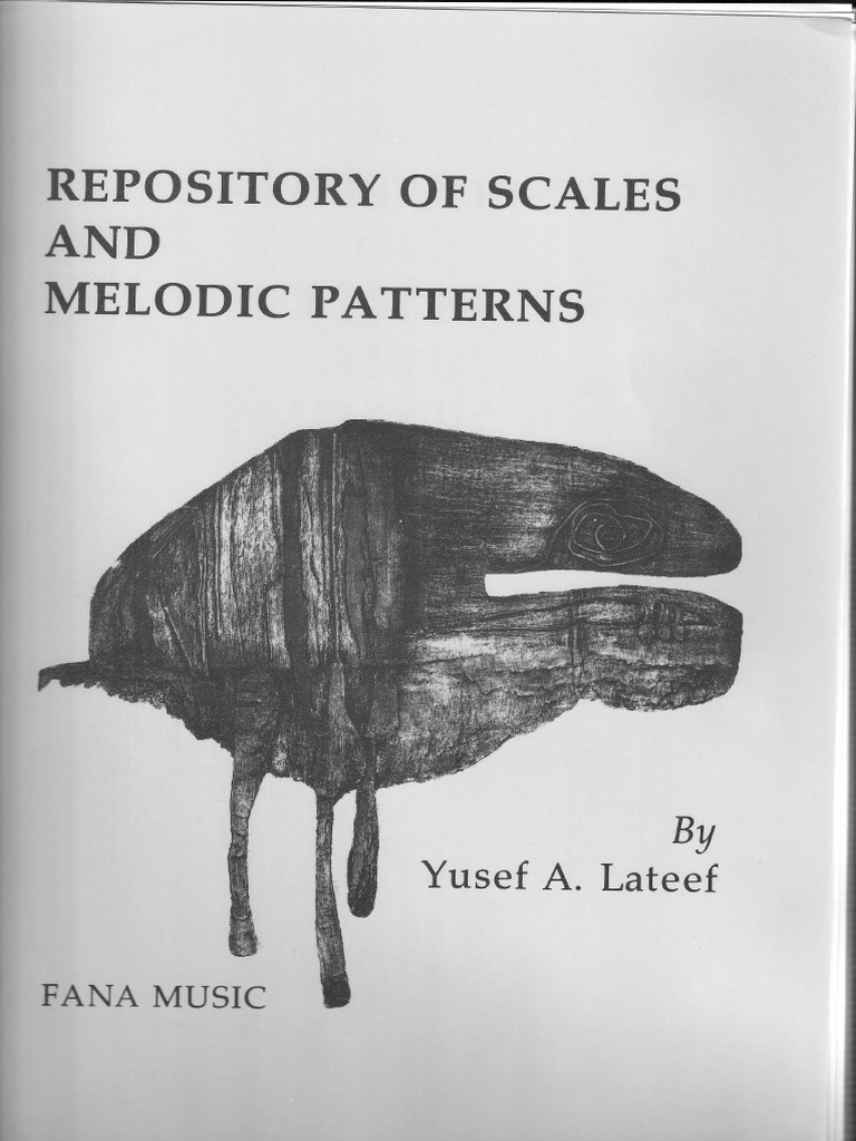 Yusef Lateef Repository of Scales and Melodic Patterns | PDF