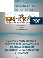 Aimportnciadamsicanaescola 100813182508 Phpapp01