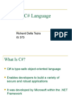 Intro To C# Language: Richard Della Tezra IS 373