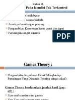 Kuliah 12. Pengambilan Keputusan Pada Berbagai Kondisi