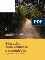 Educação, Meio Ambiente e Comunidade Experiências Do If Baiano (Joana Fidelis Da Paixão (Organizadora) )