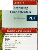 Computing Fundamentals: By: Hina Arshad