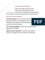 Comercialización Doméstica: Por Tipos de Bienes. en Este Caso Tenemos Los Mercados de