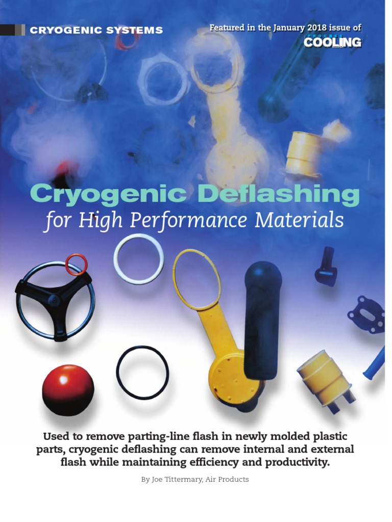 Cryogenic Deflashing For High Performance Materials PDF Cryogenics