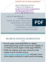 Group Presentation Group Number: 06: Topic: Search Engine Marketing Mobile Marketing Youtube Marketing