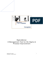 Sigmasense: A Management Tool For Six Sigma & Process Improvement