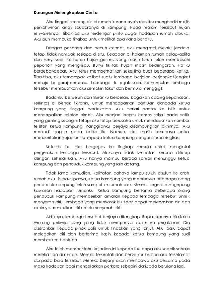 Karangan Melengkapkan Cerita Aku Tinggal Seorang Diri Di Rumah Kerana Ayah Dan Ibu Menghadiri Majlis Perkahwinan