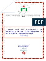 RAPPORT SUR LES INDICATEURS DE PERFORMANCES DES ETABLISSEMENTS DE MICROFINANCE MEMBRES DU RIM. Edition 2013
