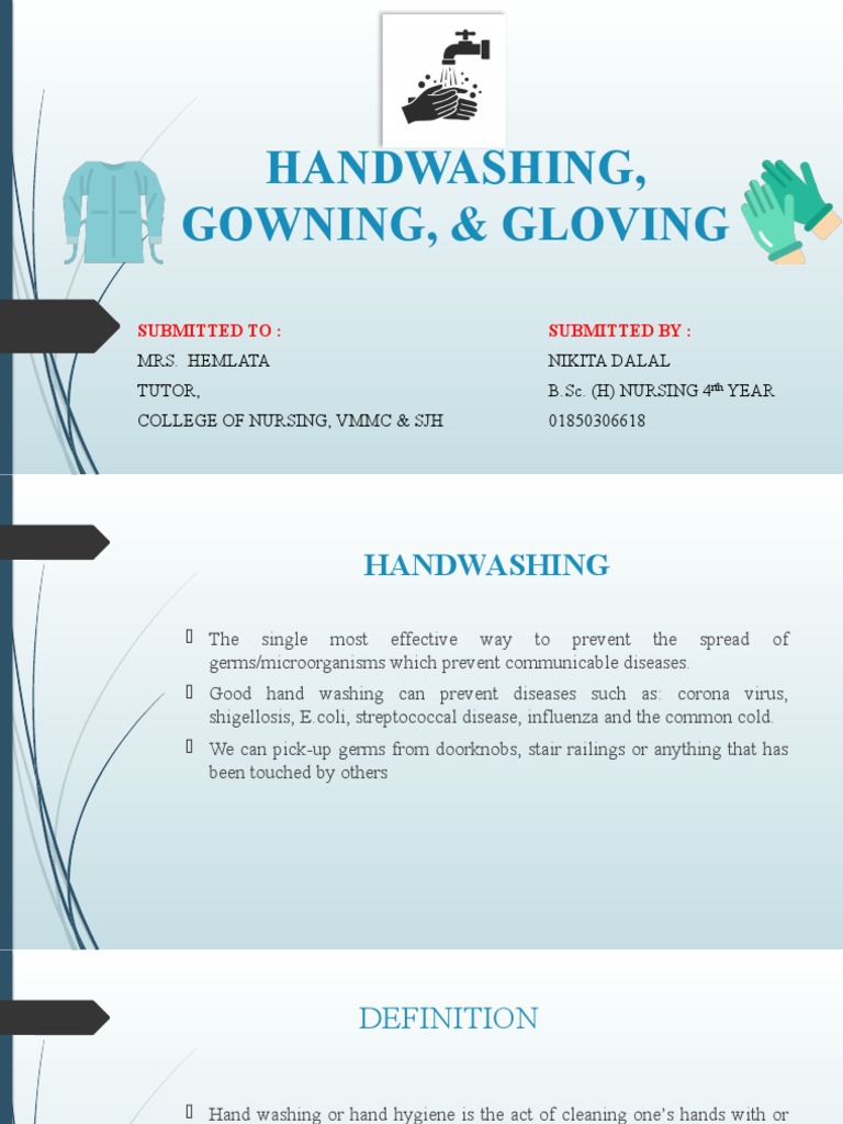 Handwashing, Gowning, & Gloving PDF Hand Washing Public Health