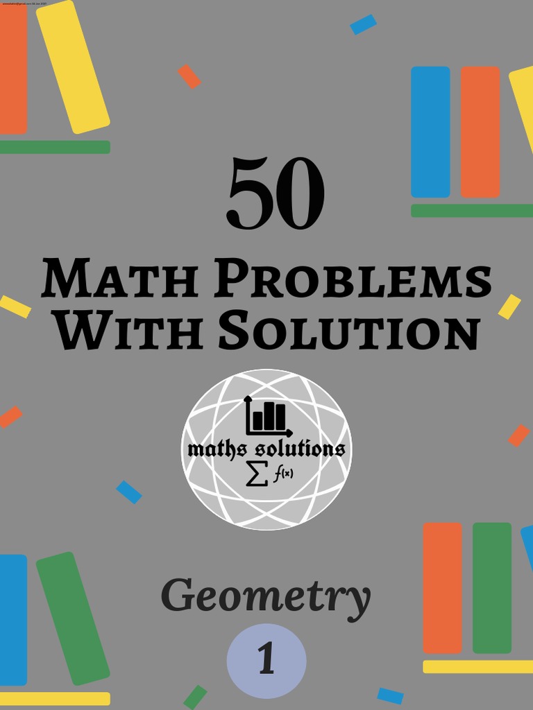 50 Math Problems With Solution Geometry 1 Maths Solutions, Me Aju | PDF