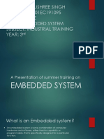 A Presentation of Summer Training On EMBEDDED SYSTEM