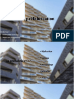 La Préfabrication Exposée