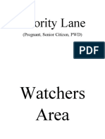 Priority Lane: (Pregnant, Senior Citizen, PWD)