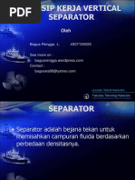 Download Prinsip Kerja Vertikal Separator by Bagus Rengga SN57702192 doc pdf