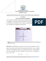 Aplicação das leis de Newton_Parte_2_Forças: Atrito e Normal, Torque e Dinâmica do corpo Rígido