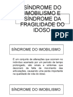 Síndrome Do Imobilismo e Síndrome Da Fragilidade ATUALIZADO