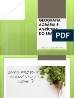 Geografia Agrária e Agrícola Do Brasil