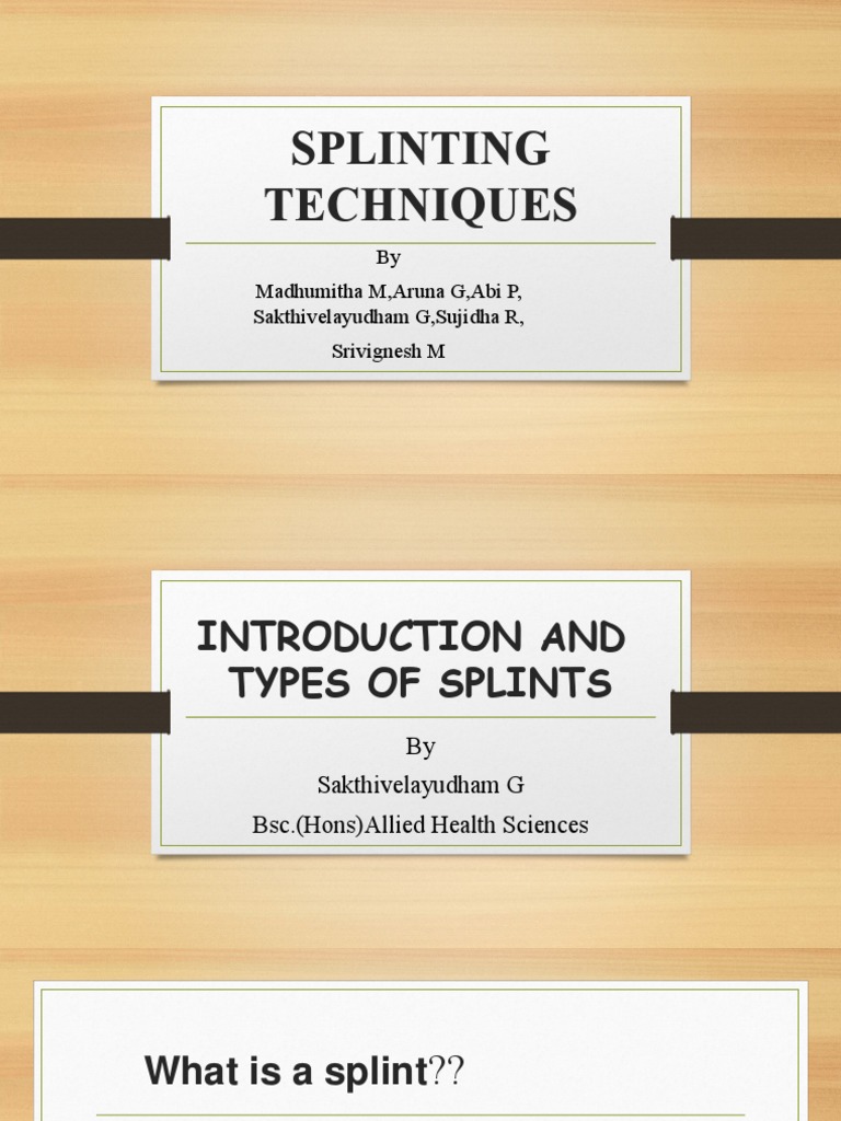 Overview of Splinting Techniques | PDF | Elbow | Ankle