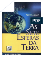 As Sete Esferas Da Terra - Mário Frigéri