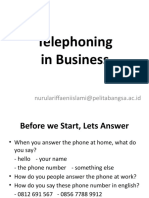 Telephoning in Business: Nurulariffaeniislami@pelitabangsa - Ac.id
