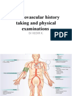 Cardiovascular History Taking and Physical Examinations