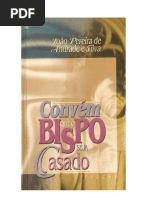 ConvÃ©m que o Bispo seja casado - JoÃ£o Pereira de Andrade e Silva