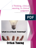 Critical Thinking, Clinical Reasoning, & Clinical