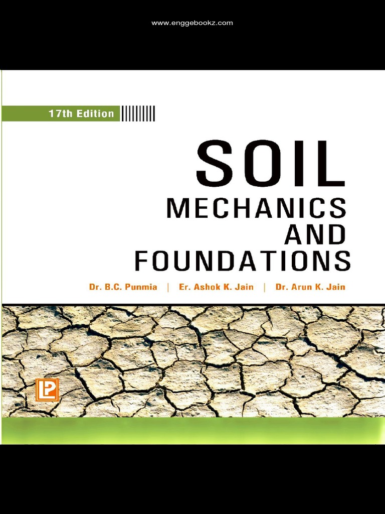 Soil Mechanics and Foundation by B.C. Punmia | PDF