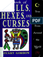 The Book of Spells, Hexes, and Curses True Tales From Around The World (Stuart Gordon)