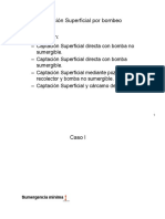 Captación superficial optimizada con bombeo