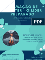 Aula 27 - Formação de Caráter, o Líder Preparado