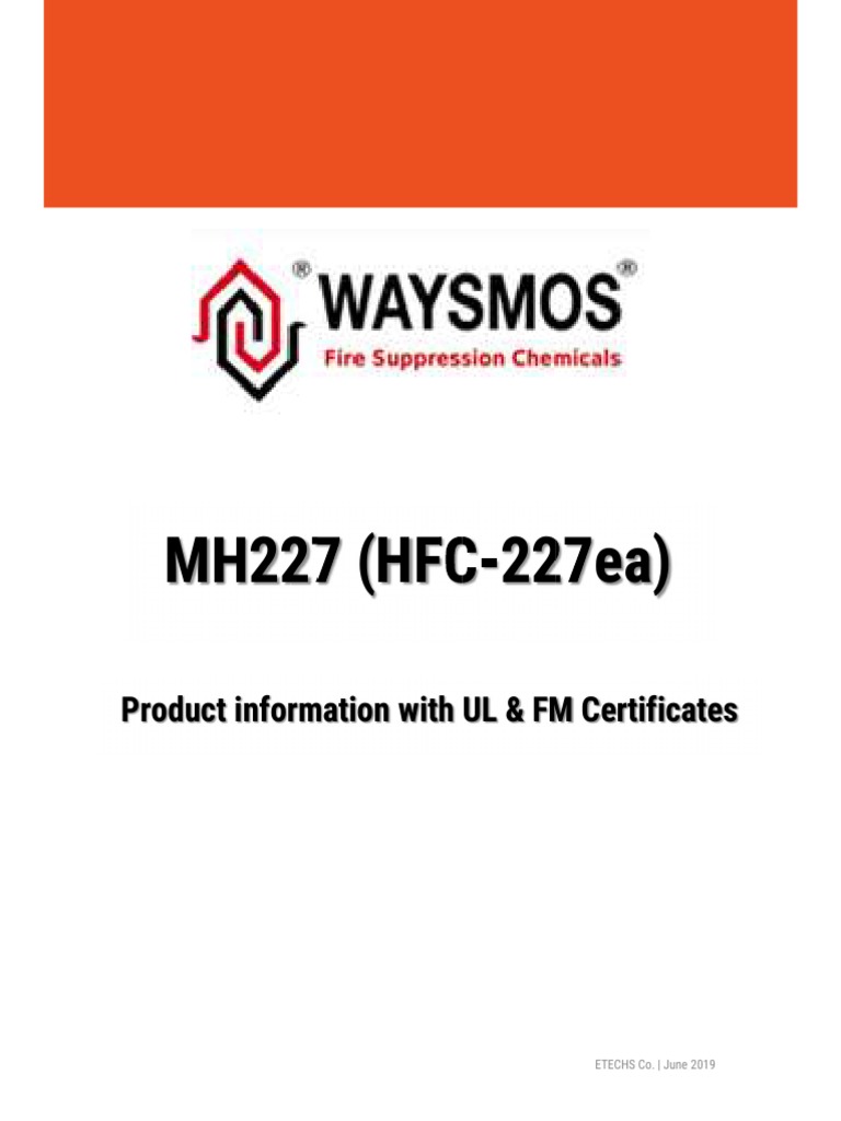 MH227 (HFC-227ea) : Product Information With UL & FM Certificates | PDF ...