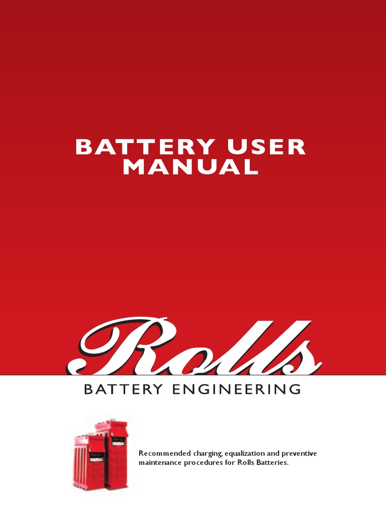 Battery User Manual Charging, Equalization and Preventive